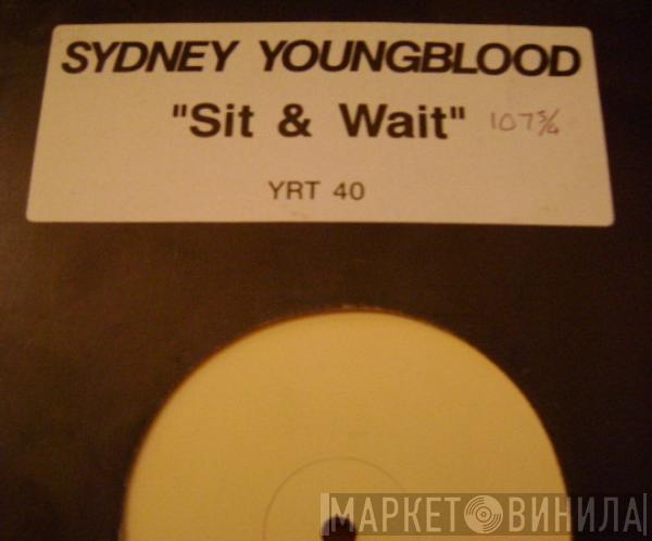  Sydney Youngblood  - Sit & Wait