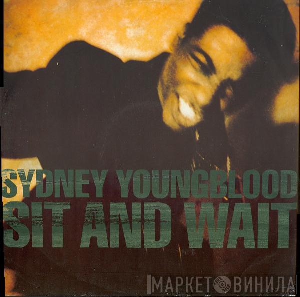  Sydney Youngblood  - Sit And Wait