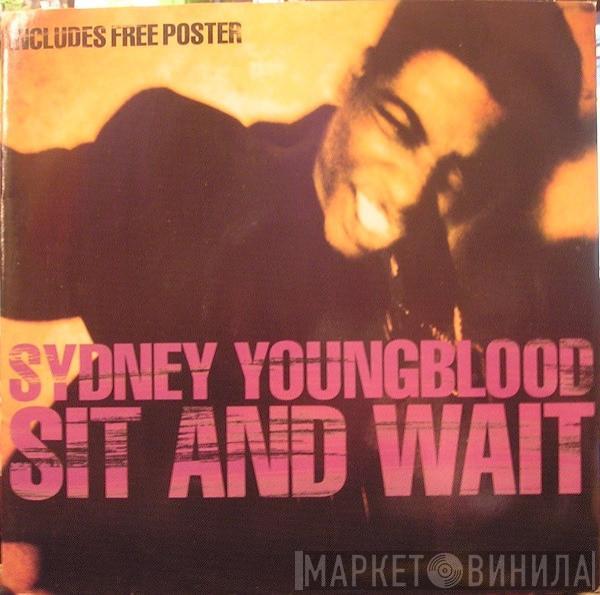  Sydney Youngblood  - Sit And Wait