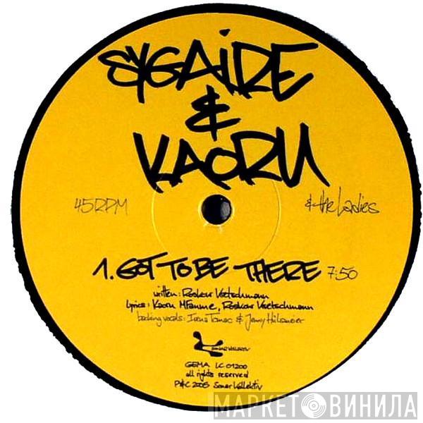 Sygaire - Got To Be There / In Your Groove