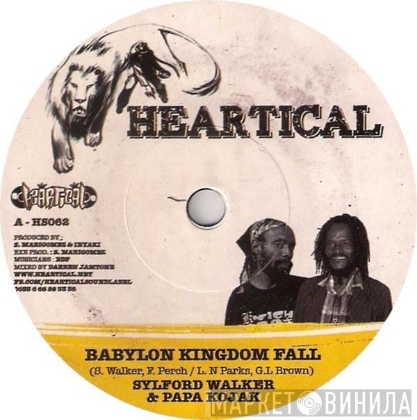 Sylford Walker, Papa Kojak, Nello B - Babylon Kingdom Fall / So Jah Say