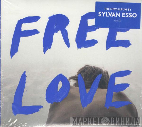 Sylvan Esso - Free Love