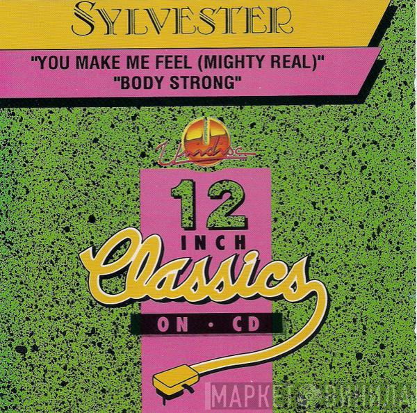  Sylvester  - You Make Me Feel (Mighty Real) / Body Strong