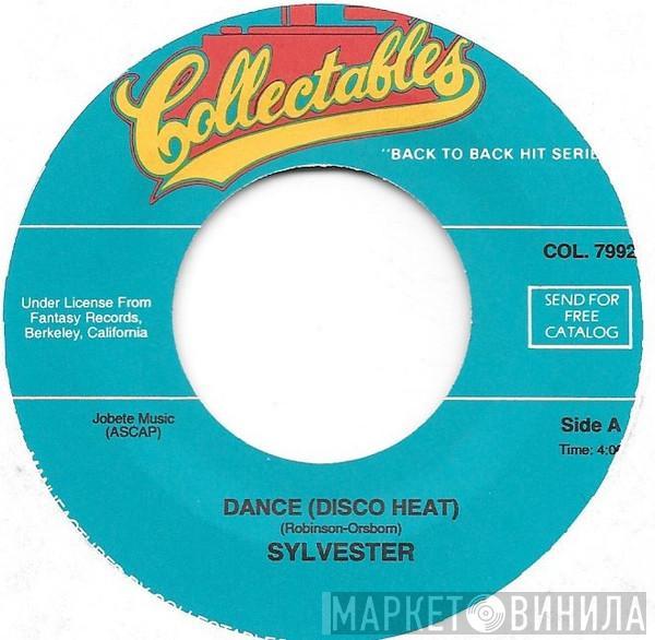  Sylvester  - You Make Me Feel (Mighty Real) / Dance (Disco Heat)