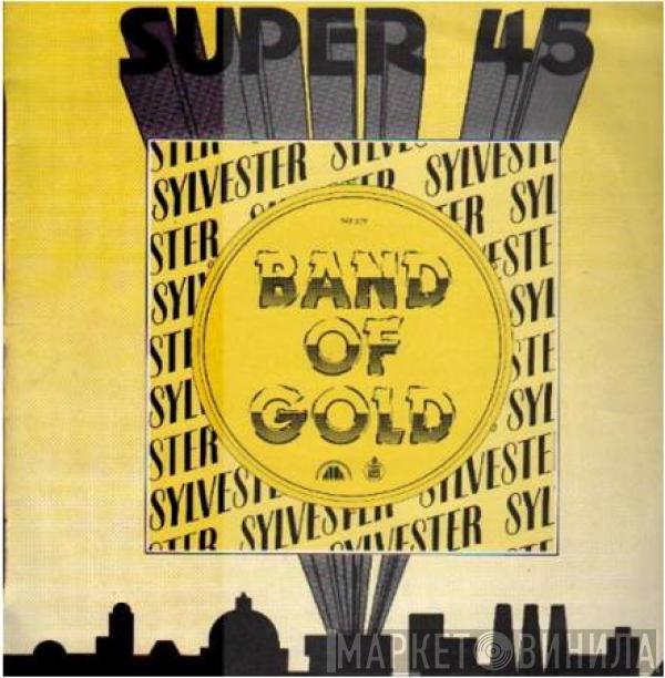 Sylvester - Band Of Gold