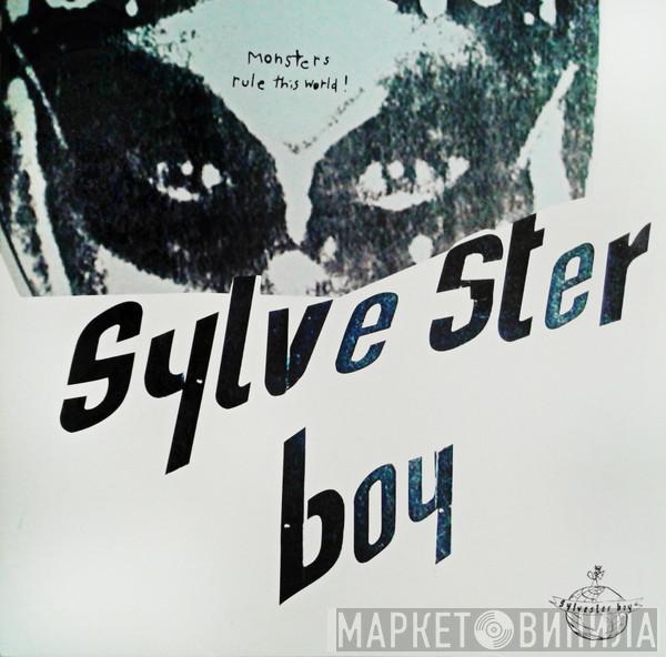 Sylvester Boy - Monsters Rule This World!