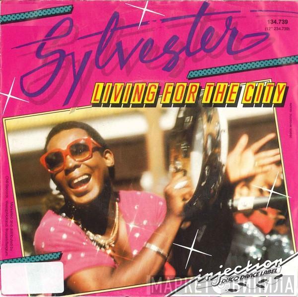 Sylvester - Living For The City