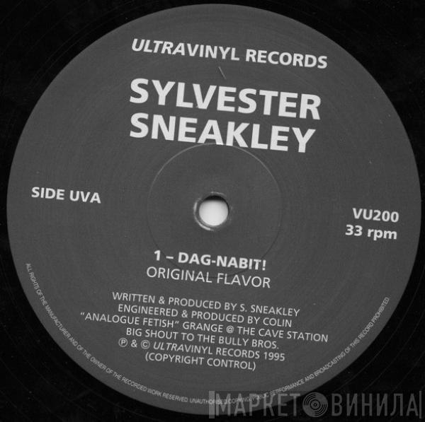 Sylvester Sneakley - Dag-Nabit!