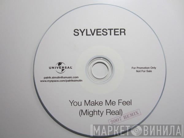  Sylvester  - You Make Me Feel (Mighty Real) [2007 Remix]