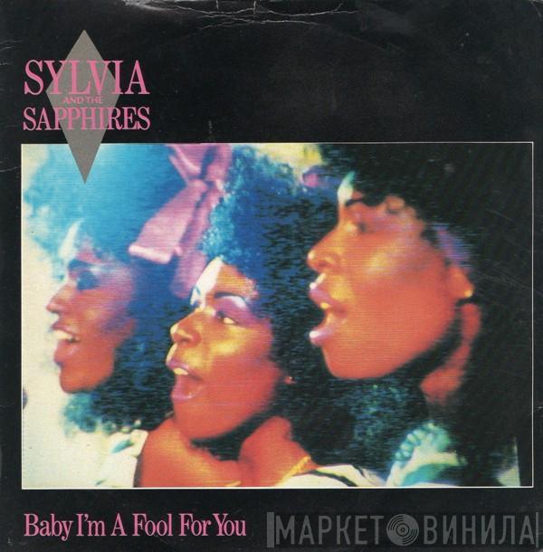 Sylvia & The Sapphires - Baby I'm A Fool For You