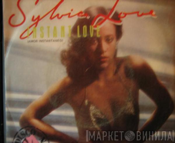  Sylvia Love  - Instant Love