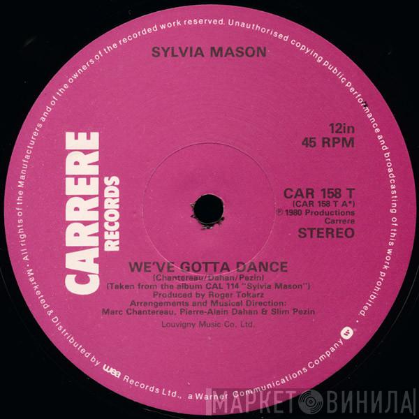  Sylvia Mason-James  - We've Gotta Dance