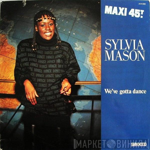  Sylvia Mason-James  - We've Gotta Dance