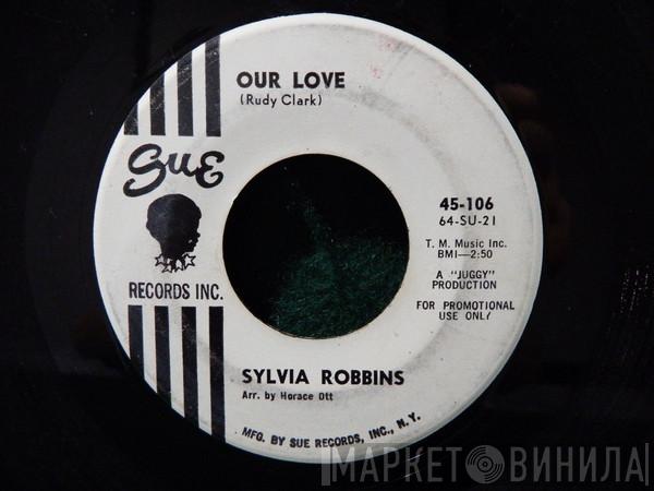 Sylvia Robinson - Our Love