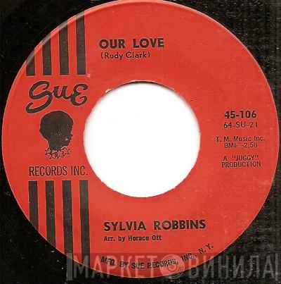 Sylvia Robinson - Our Love