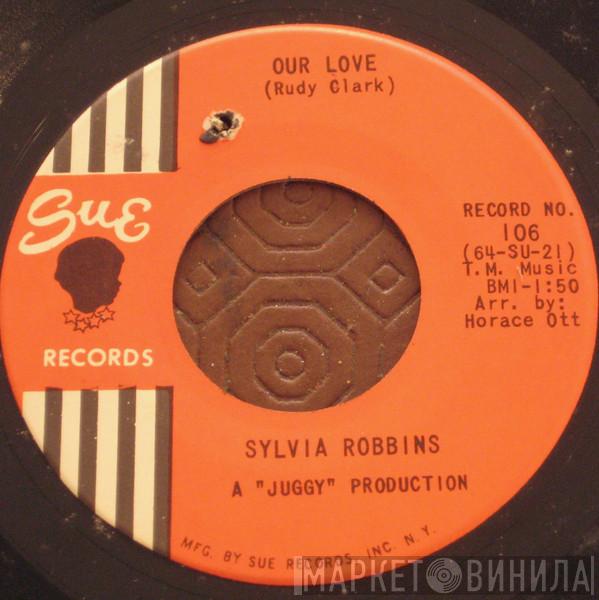 Sylvia Robinson - Our Love