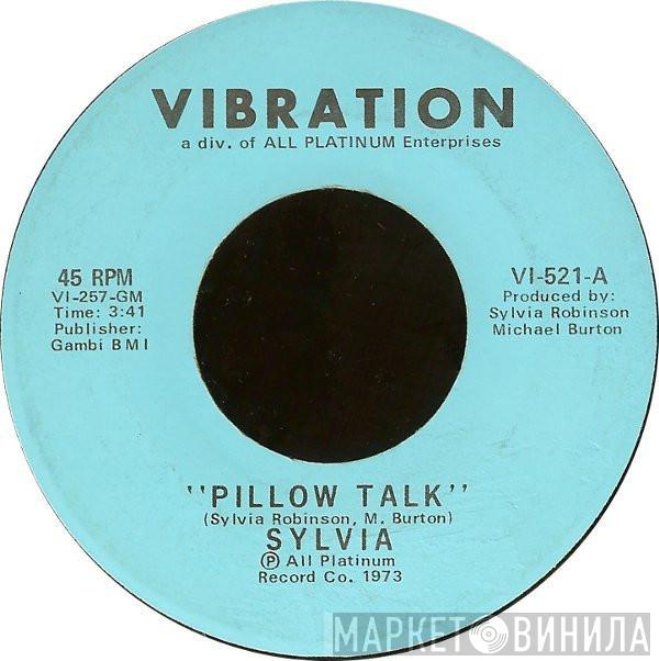 Sylvia Robinson - Pillow Talk / My Thing