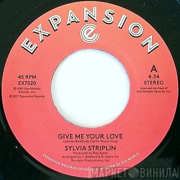  Sylvia Striplin  - Give Me Your Love