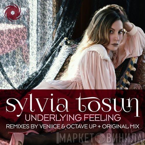  Sylvia Tosun  - Underlying Feeling