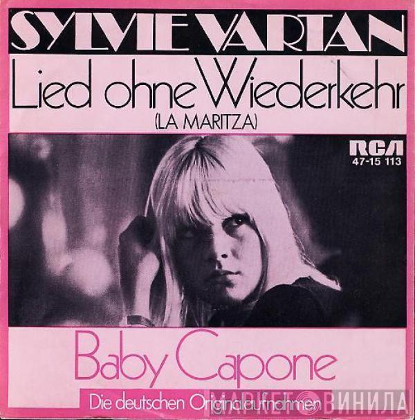 Sylvie Vartan - Lied Ohne Wiederkehr / Baby Capone