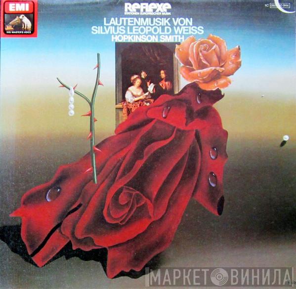 Sylvius Leopold Weiss, Hopkinson Smith - Lautenmusik Von Silvius Leopold Weiss