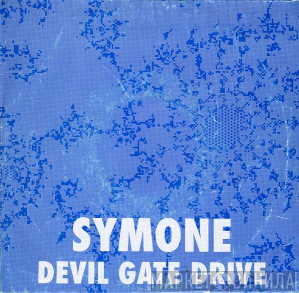 Symone - Devil Gate Drive