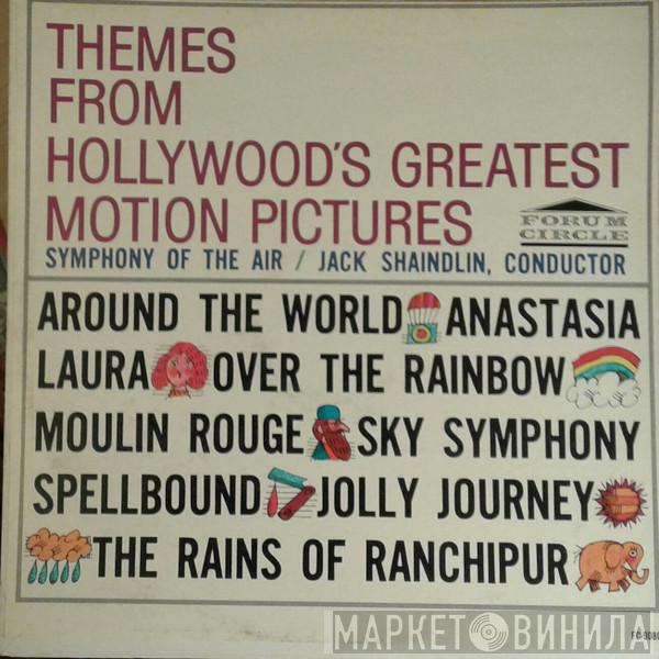 Symphony Of The Air - Themes From Hollywood's Greatest Motion Pictures