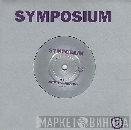 Symposium - Drink The Sunshine
