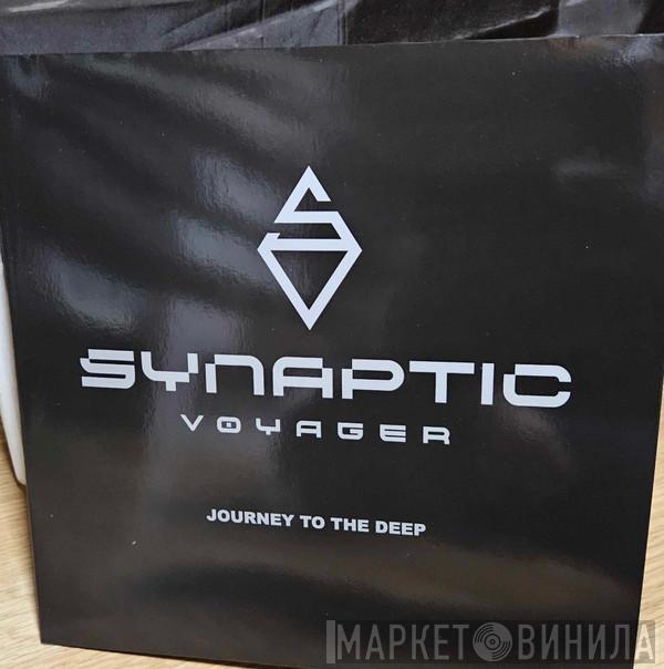 Synaptic Voyager - Journey To The Deep