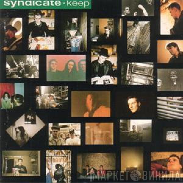 Syndicate  - Keep