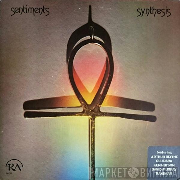  Synthesis   - Sentiments