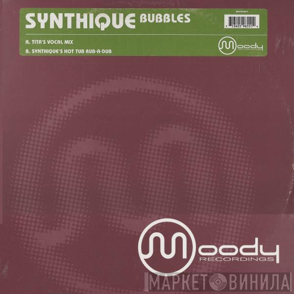 Synthique - Bubbles