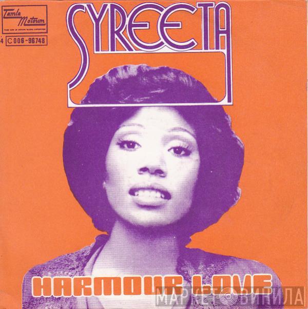  Syreeta  - Harmour Love / Cause We've Ended As Lovers