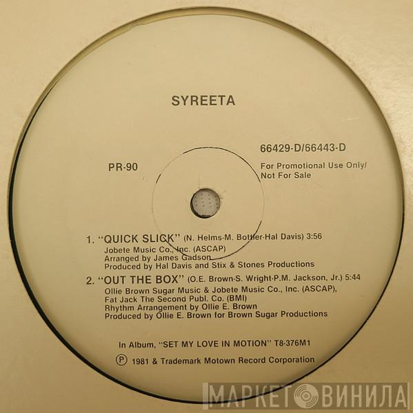 Syreeta - Quick Slick / Out The Box