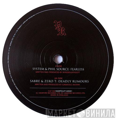 System , Phil Source, Sabre, Zero Tolerance - Fearless / Deadly Rumours