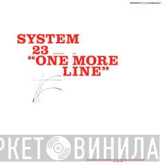 System 23 - One More Line EP