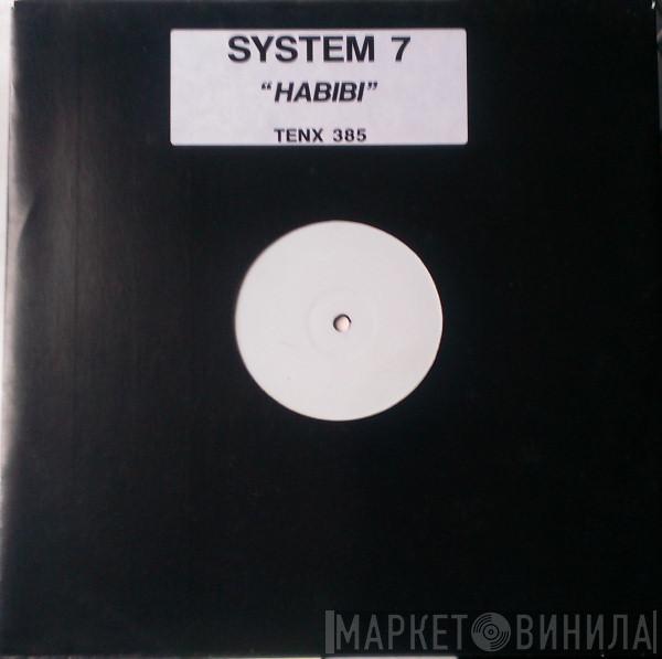 System 7 - Habibi