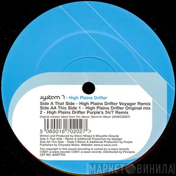 System 7 - High Plains Drifter