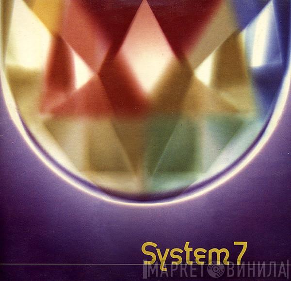  System 7  - System 7