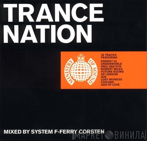 System F, Ferry Corsten - Trance Nation