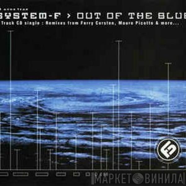  System F  - Out Of The Blue (Calvin O'Commor Rework)