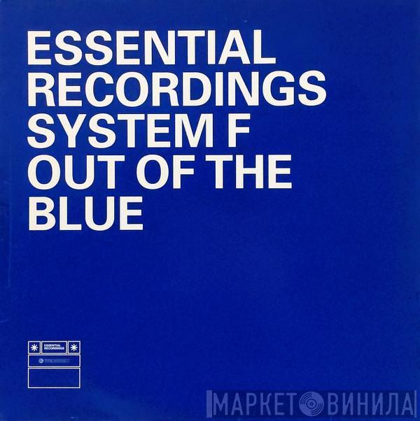  System F  - Out Of The Blue