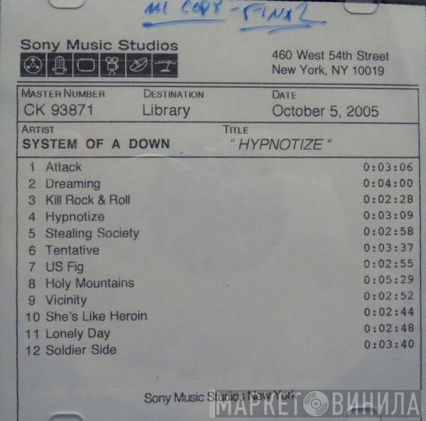  System Of A Down  - Hypnotize