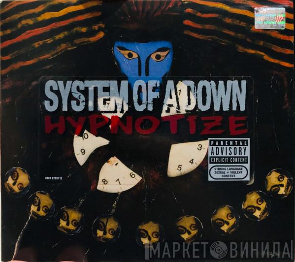 System Of A Down  - Hypnotize