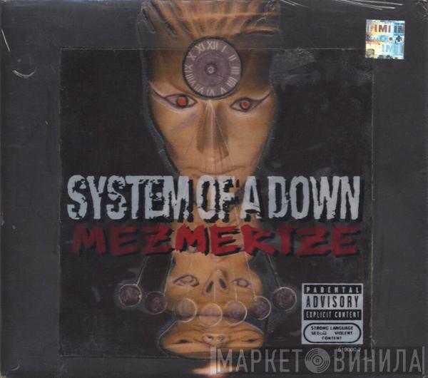  System Of A Down  - Mezmerize
