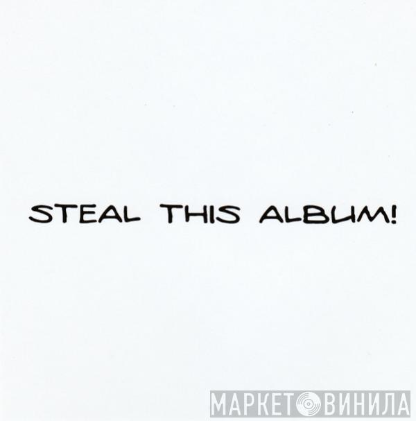  System Of A Down  - Steal This Album!