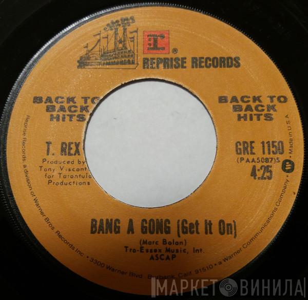 T. Rex - Bang A Gong (Get It On) / Telegram Sam