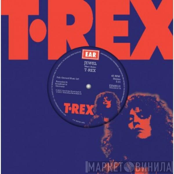 T. Rex - Jewel / Buick Mackane