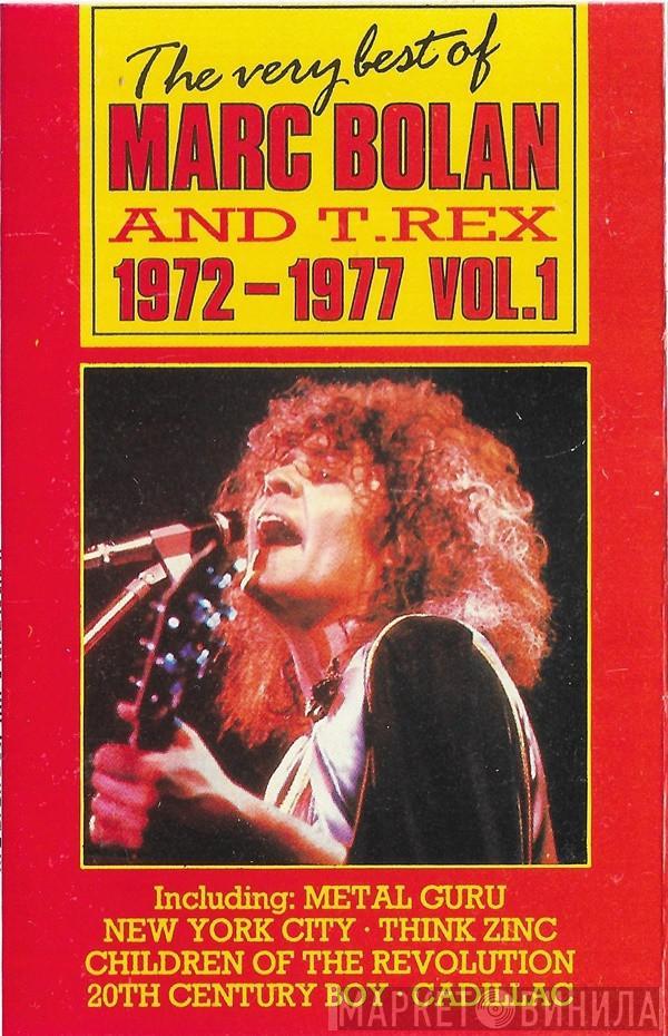 T. Rex - The Very Best Of Marc Bolan And T. Rex 1972-1977 Vol. I