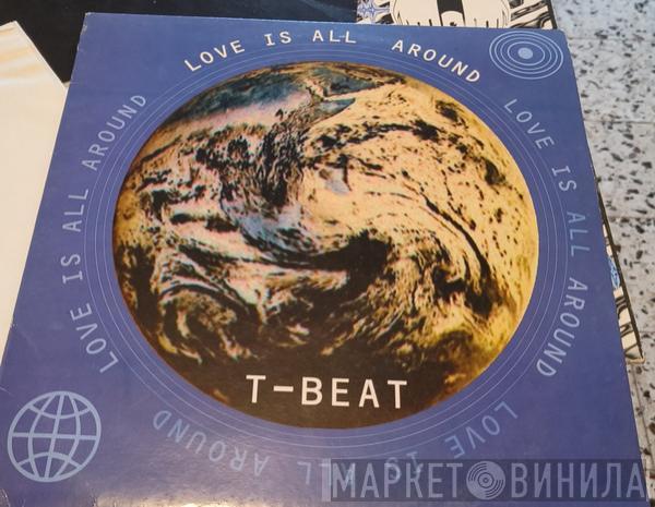 T-Beat - Love Is All Around